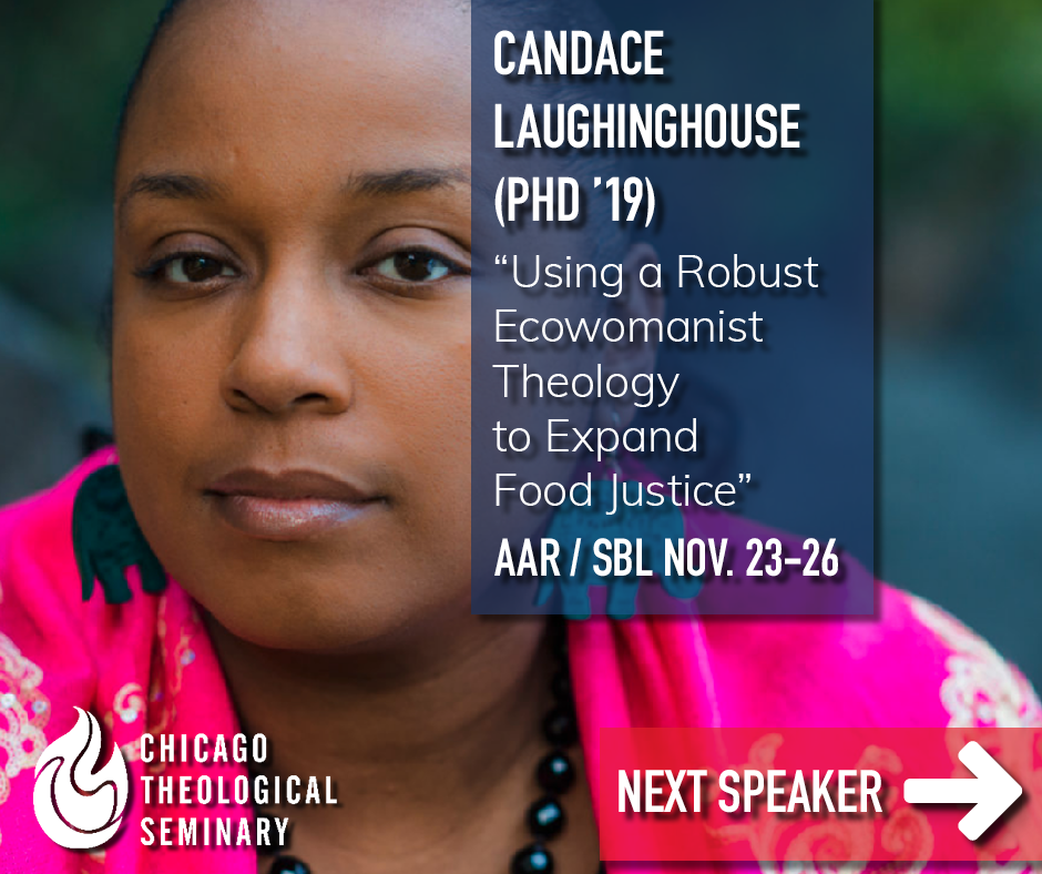 Slide 2 of Chicago Theological Seminary Facebook slideshow promoting student Candace Laughinghouse's lecture at the American Academy of Religion / Society of Biblical Literature annual meetings.