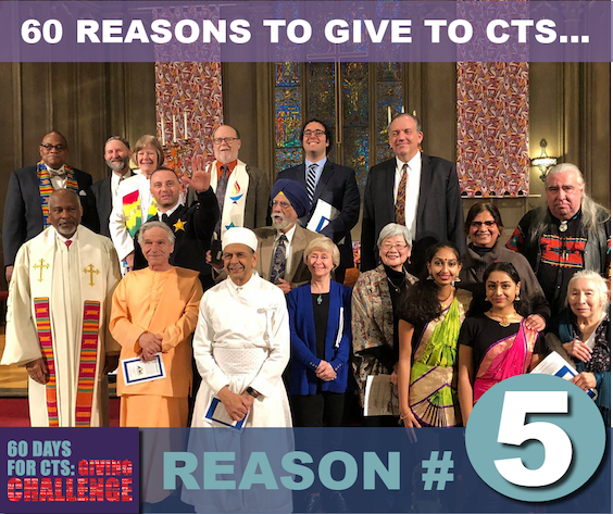 60 Reasons to Give to CTS social graphic showing the Seminary's strong commitment to interfaith dialogue and understanding.