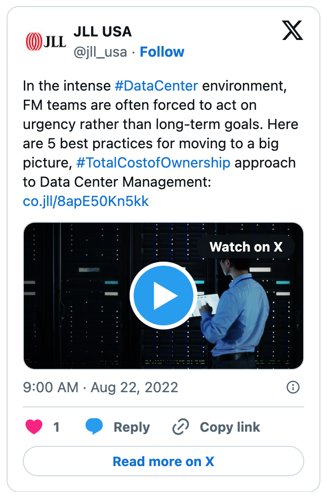 Image of a JLL X post on a management approach to increasing uptime for the special Data Centers campaign, August 2022.