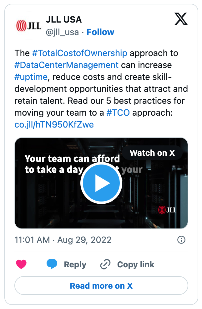 Image of a JLL X post on a management approach to increasing uptime for the special Data Centers campaign, August 2022.