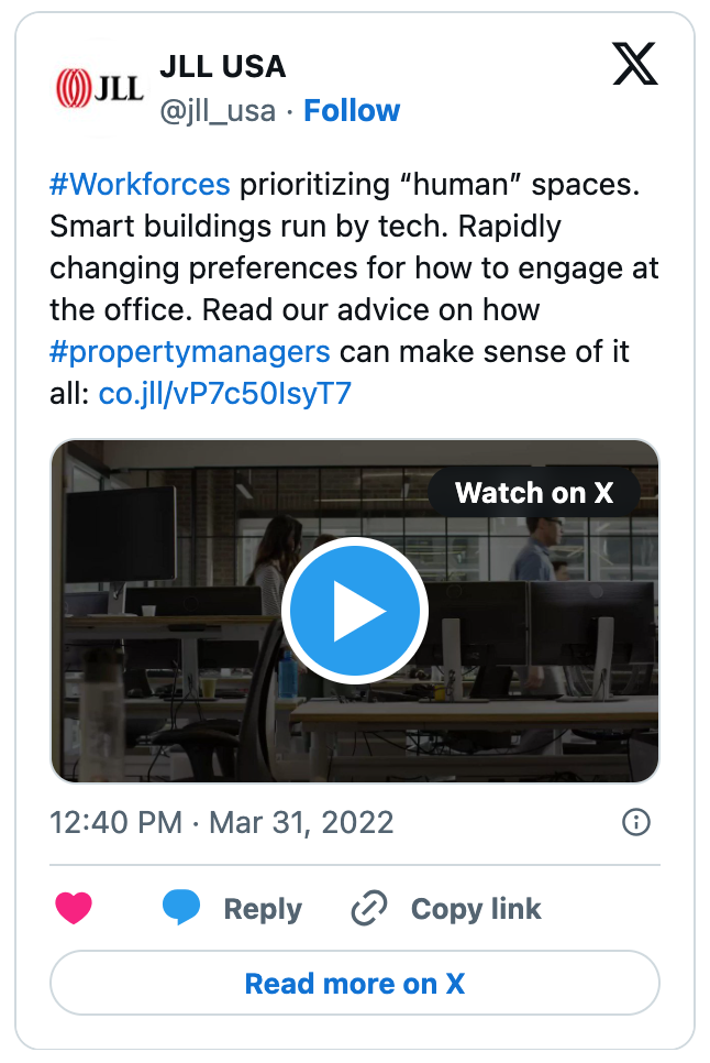 Image of a JLL X post on the evolution of office real estate for the special Future of the Office campaign, March 2022.