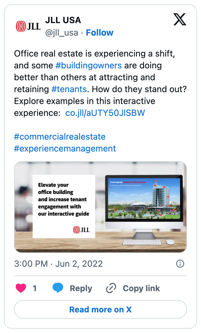 Image of a JLL X post on competing for tenants for the special Future of the Office campaign, June 2022.