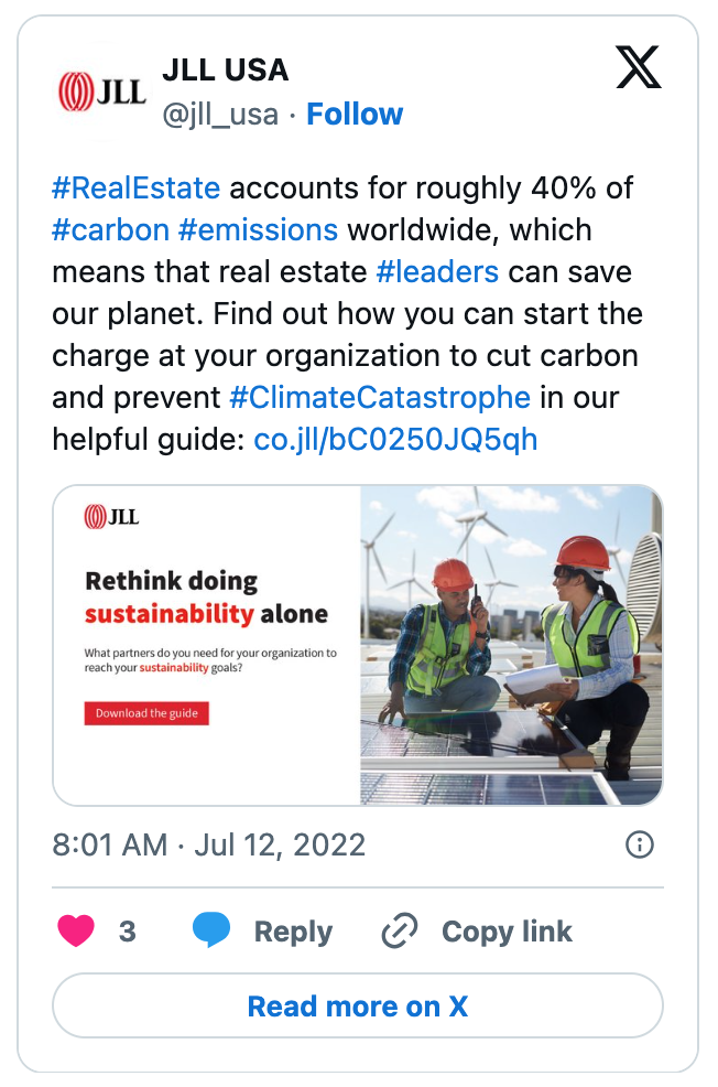 Image of a JLL X post on the role of real estate in climate change for the special Sustainability campaign, July 2022.
